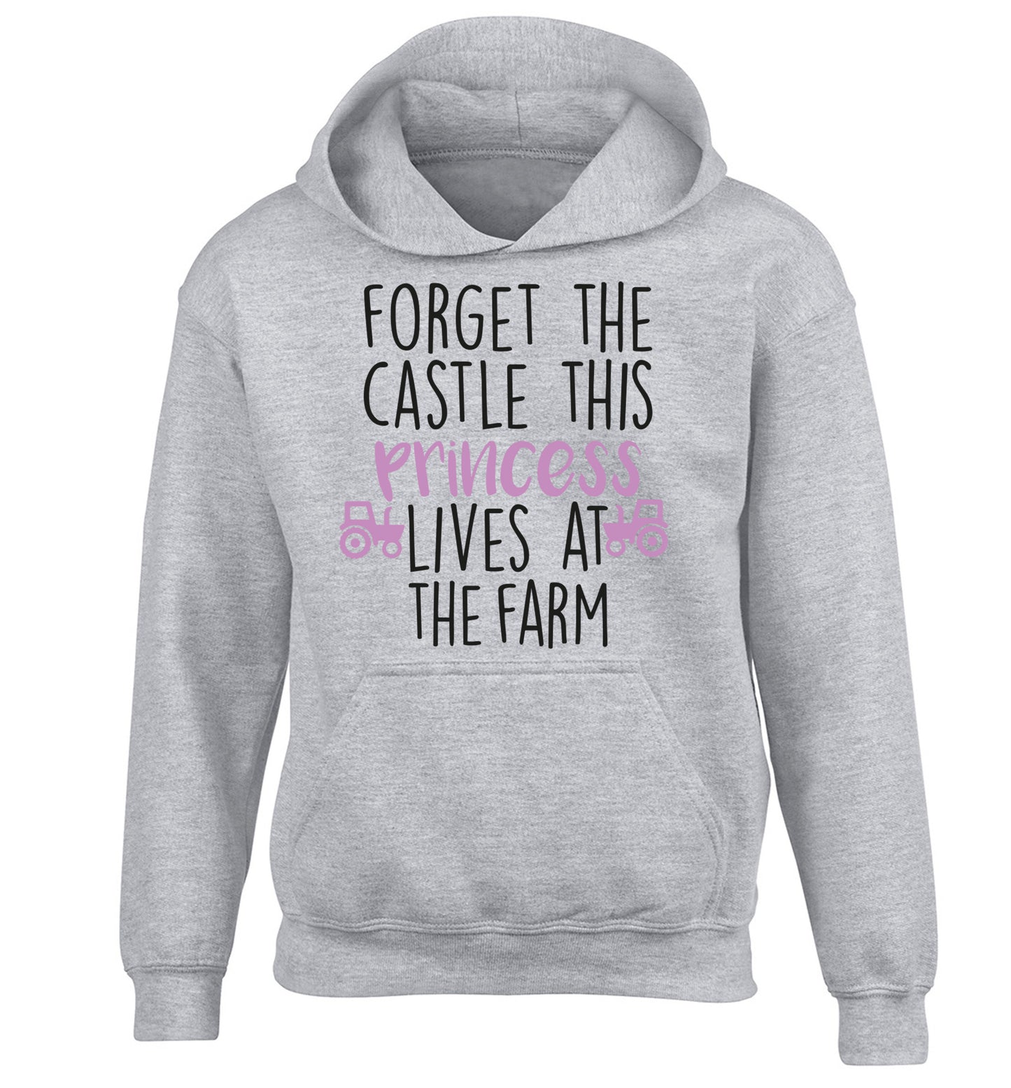 Forget the castle this princess lives at the farm children's grey hoodie 12-14 Years