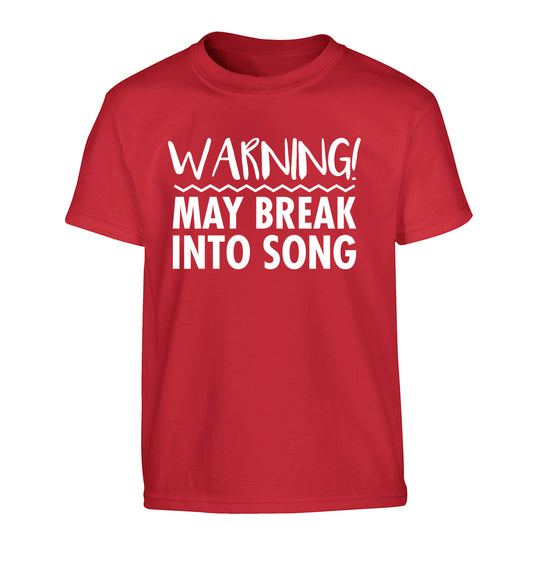 Warning may break into song Children's red Tshirt 12-14 Years