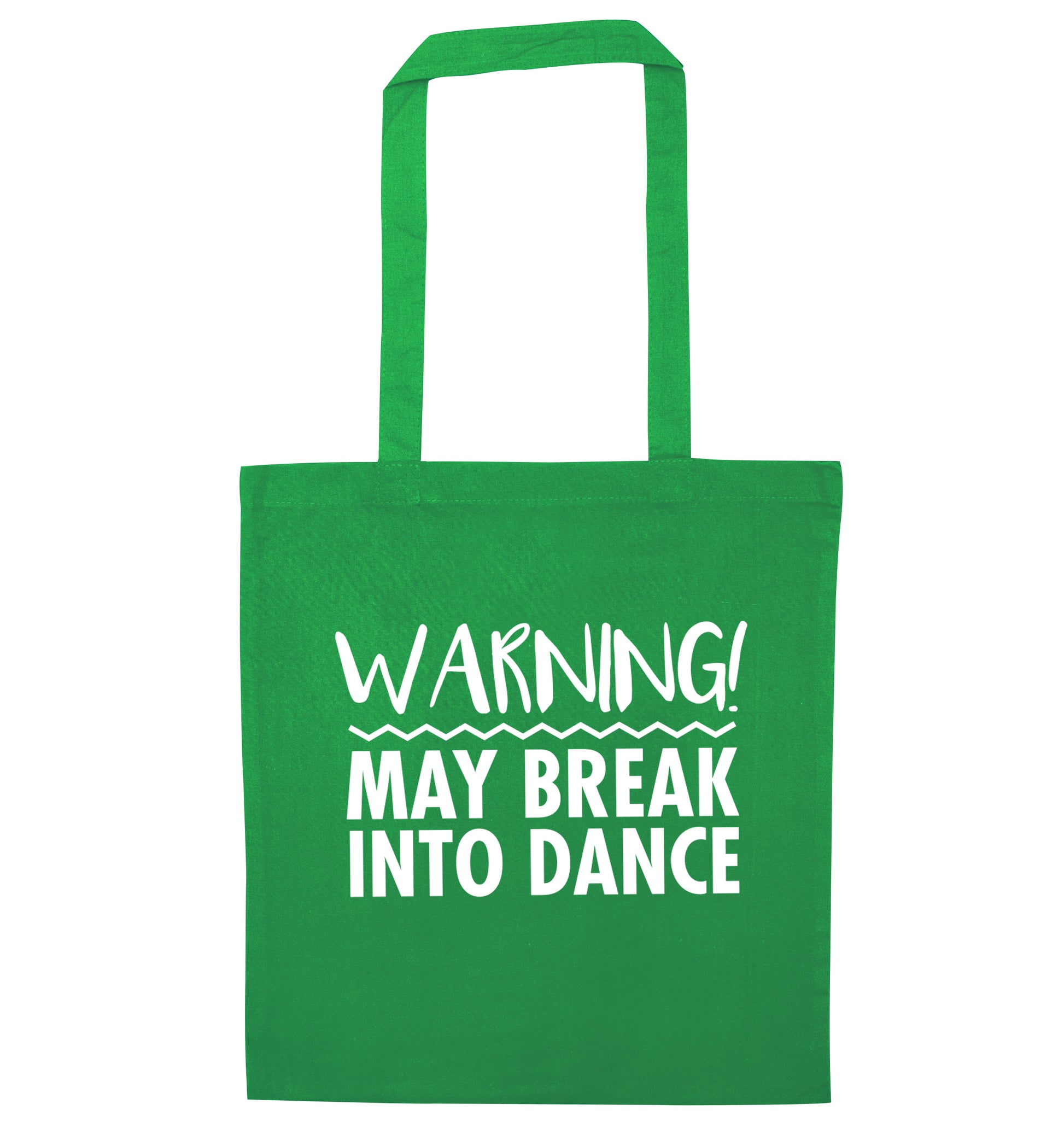 Warning may break into dance green tote bag