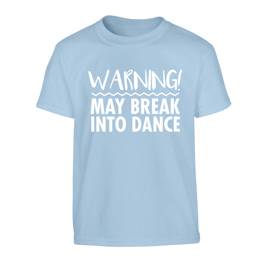 Warning may break into dance Children's light blue Tshirt 12-14 Years