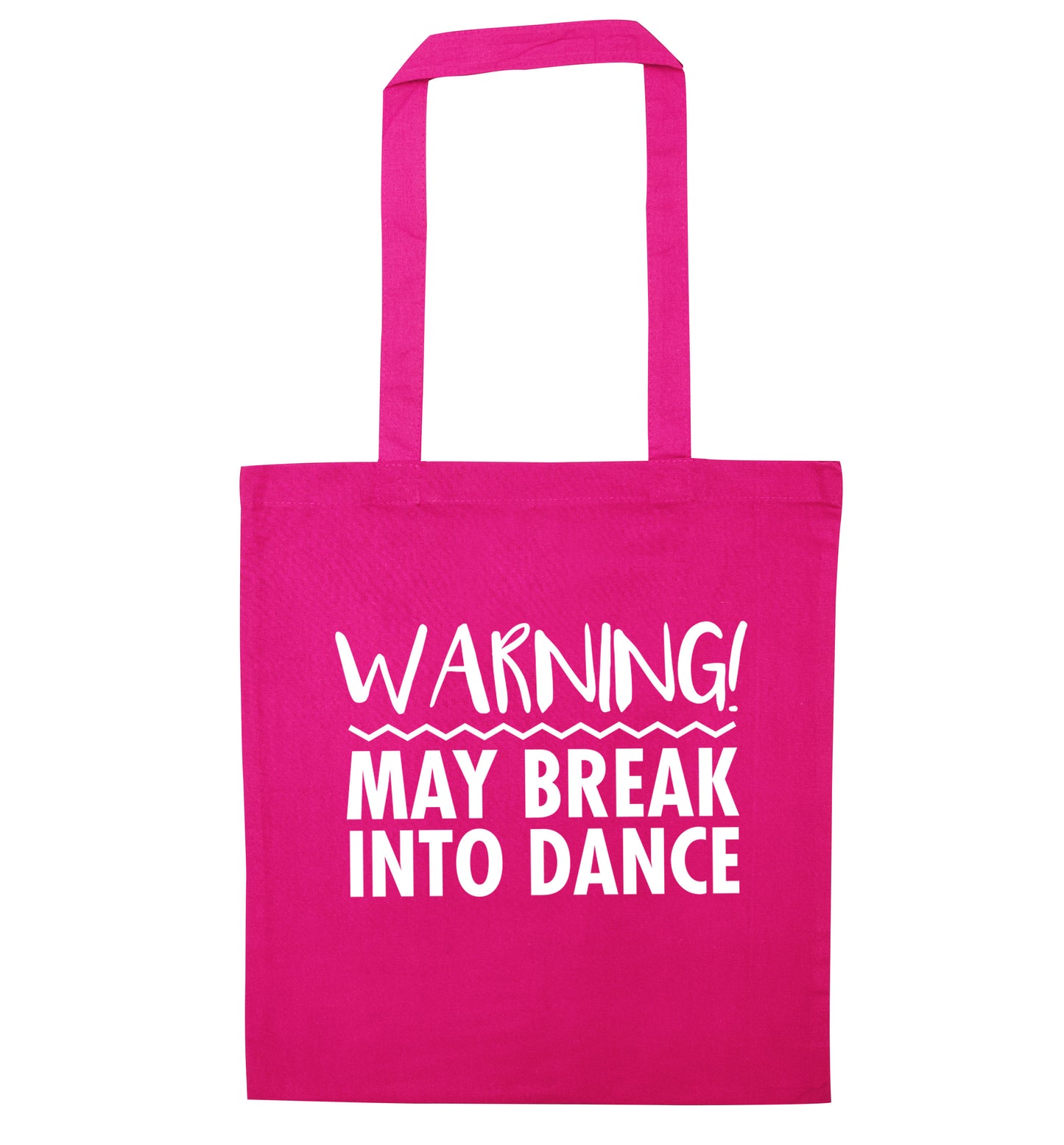 Warning may break into dance pink tote bag