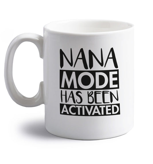 Nana mode activated right handed white ceramic mug 