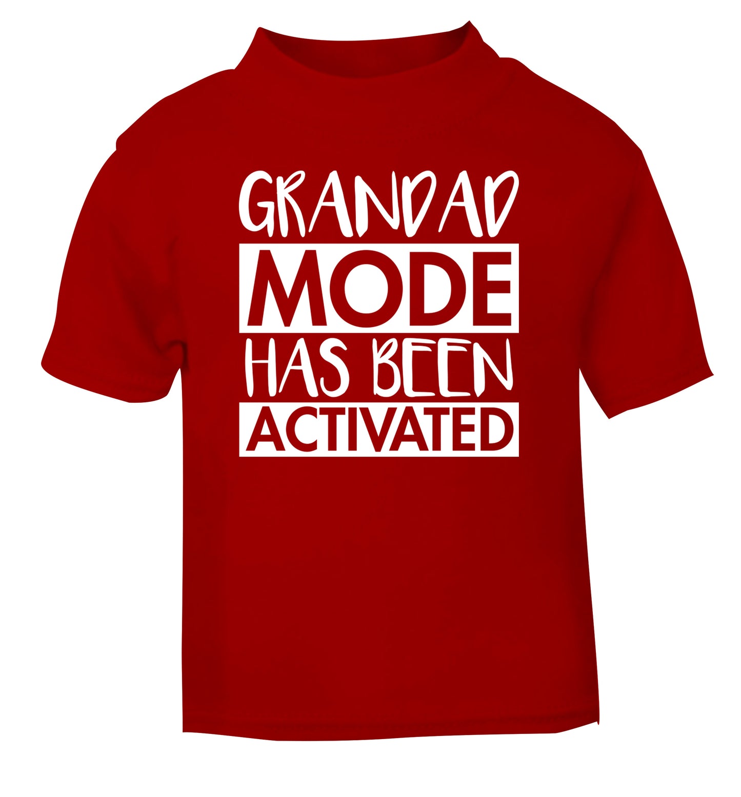 Grandad mode activated red Baby Toddler Tshirt 2 Years