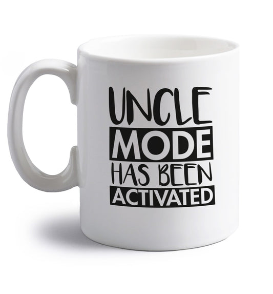 Uncle mode activated right handed white ceramic mug 