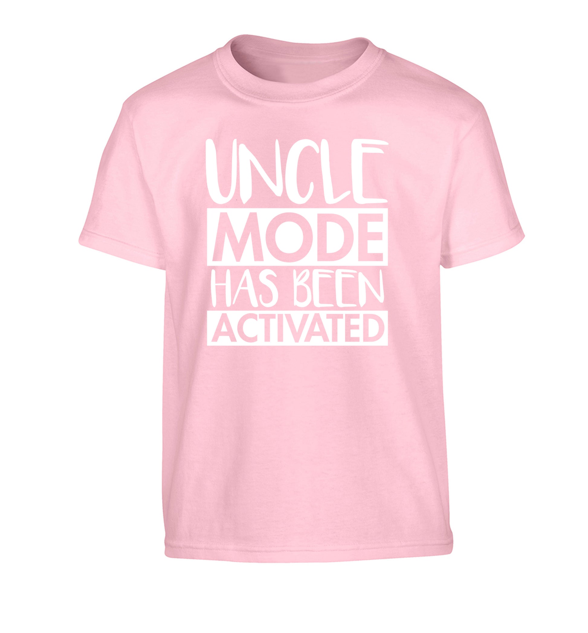 Uncle mode activated Children's light pink Tshirt 12-14 Years