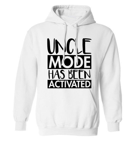 Uncle mode activated adults unisex white hoodie 2XL