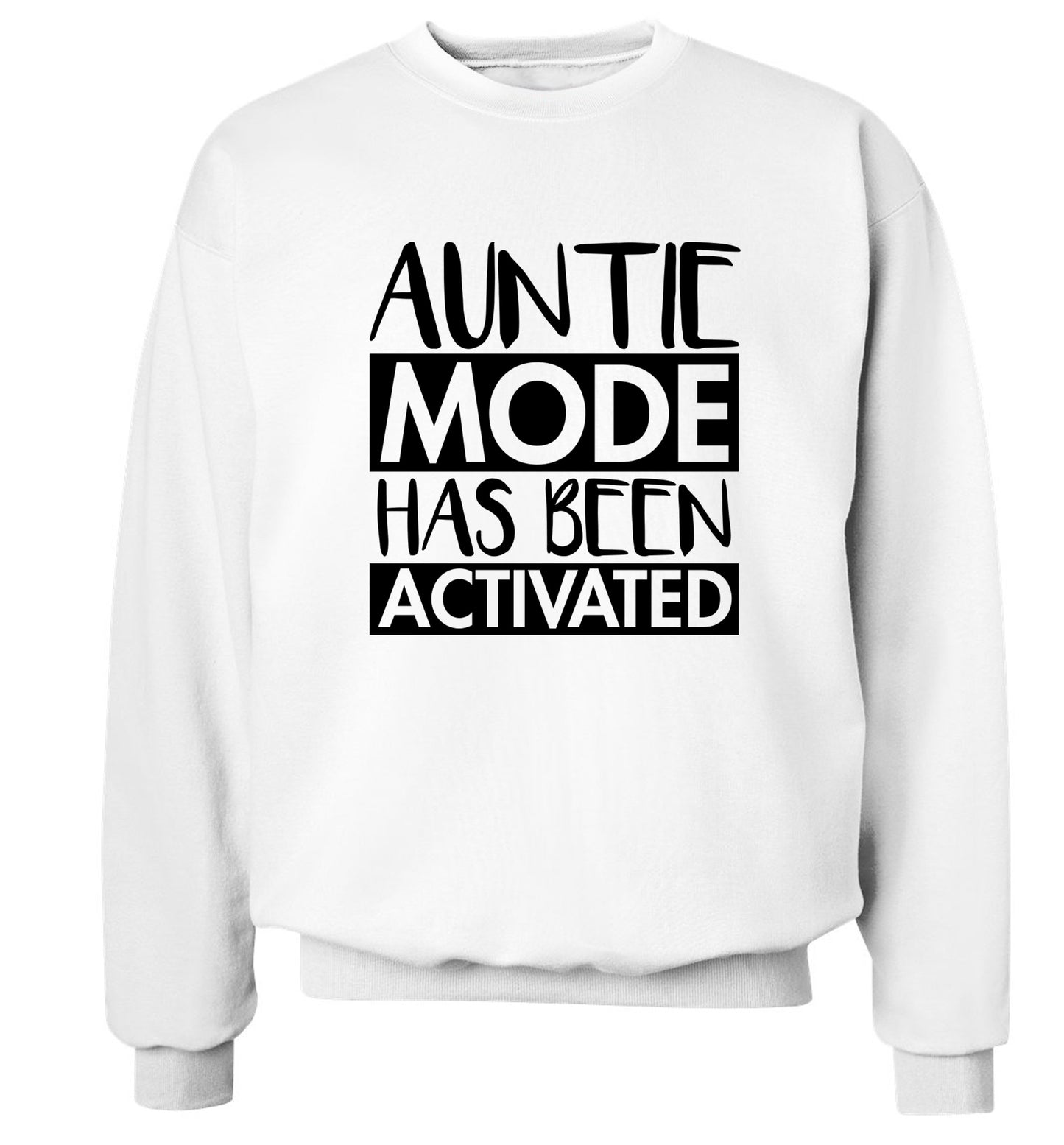 Auntie mode activated Adult's unisex white Sweater 2XL