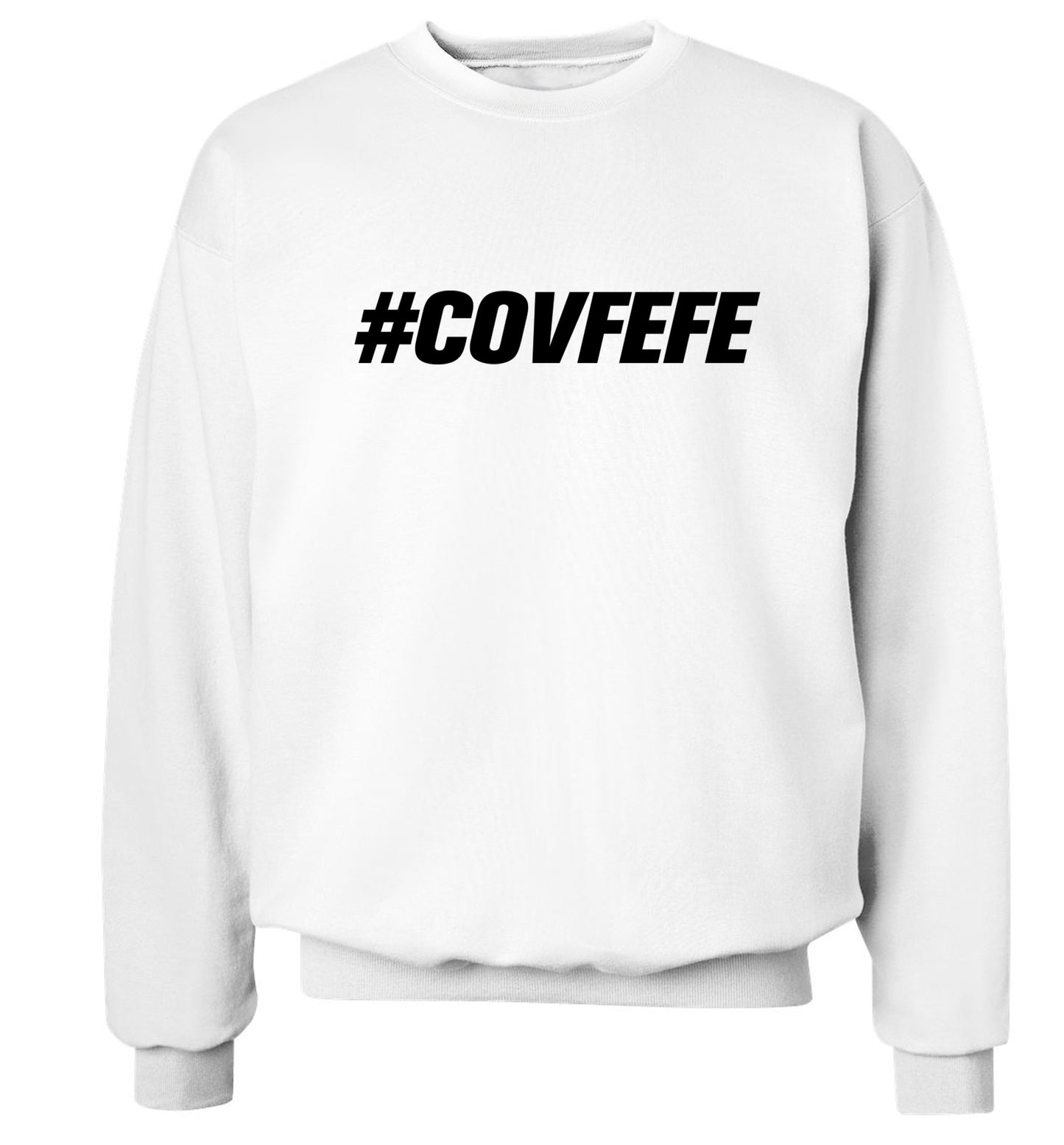 #covfefe Adult's unisex white Sweater 2XL