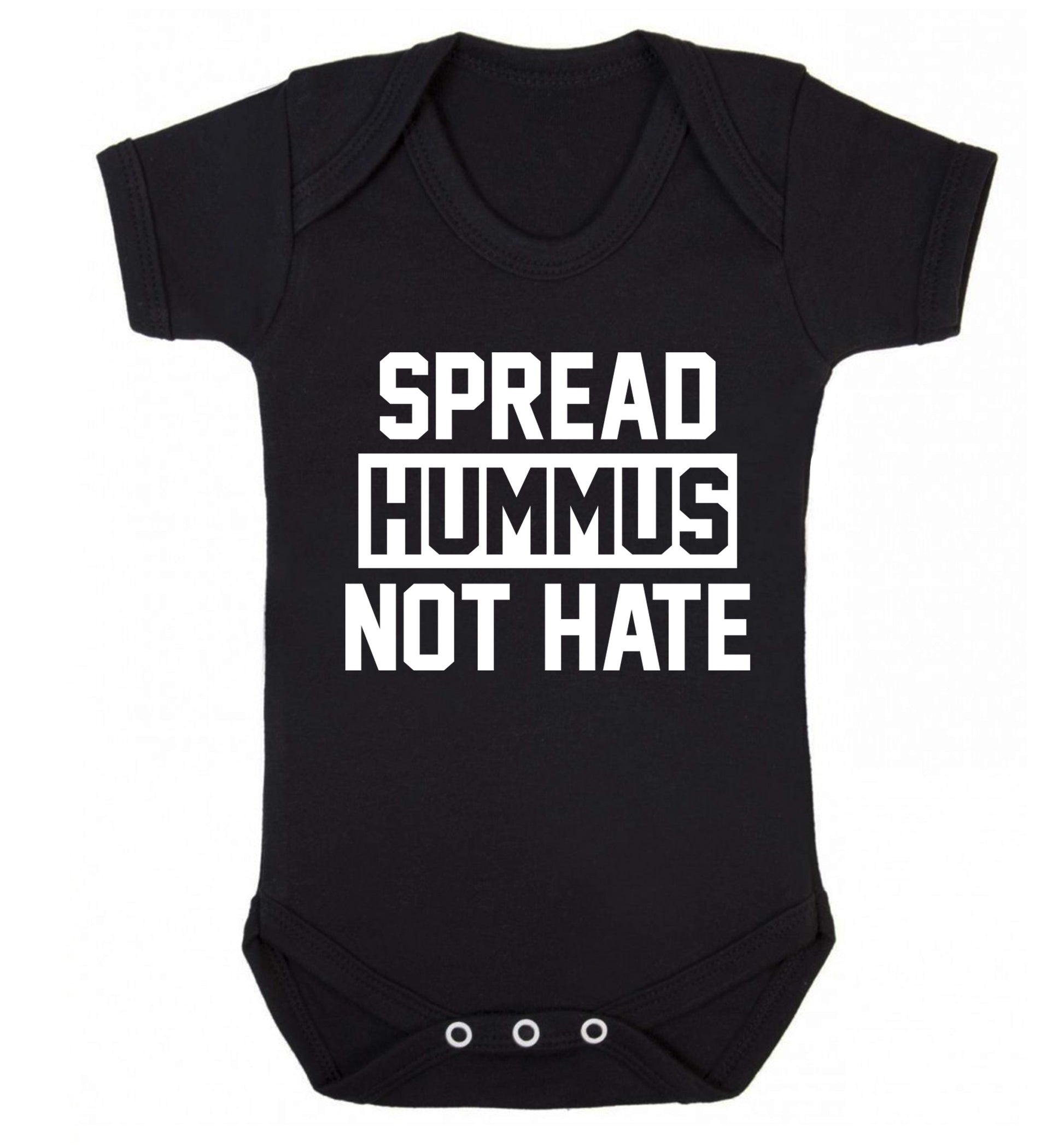 Spread hummus not hate Baby Vest black 18-24 months
