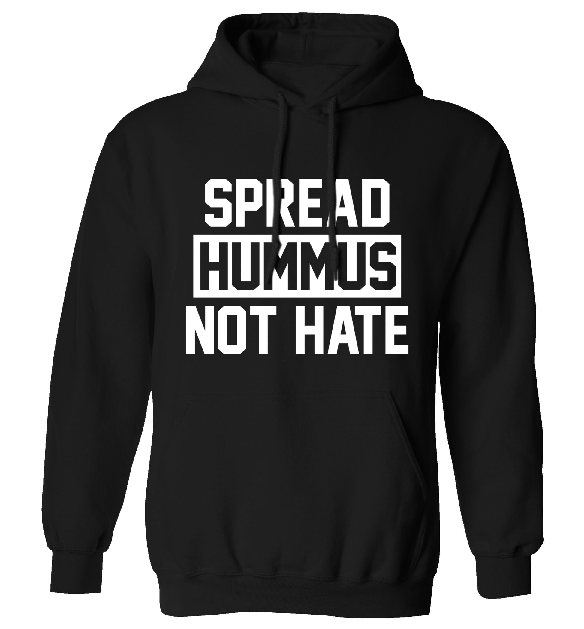 Spread hummus not hate adults unisex black hoodie 2XL