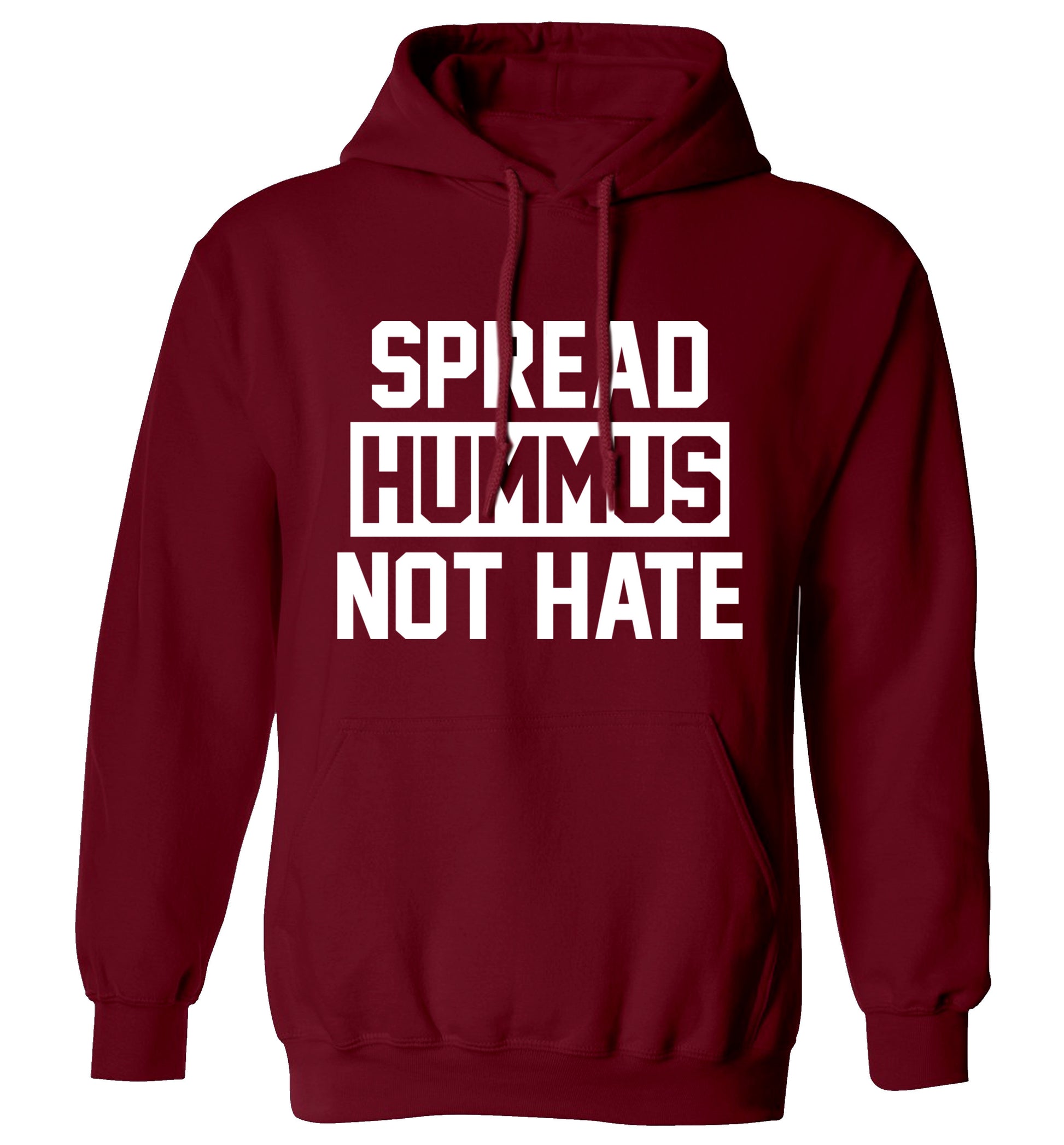 Spread hummus not hate adults unisex maroon hoodie 2XL