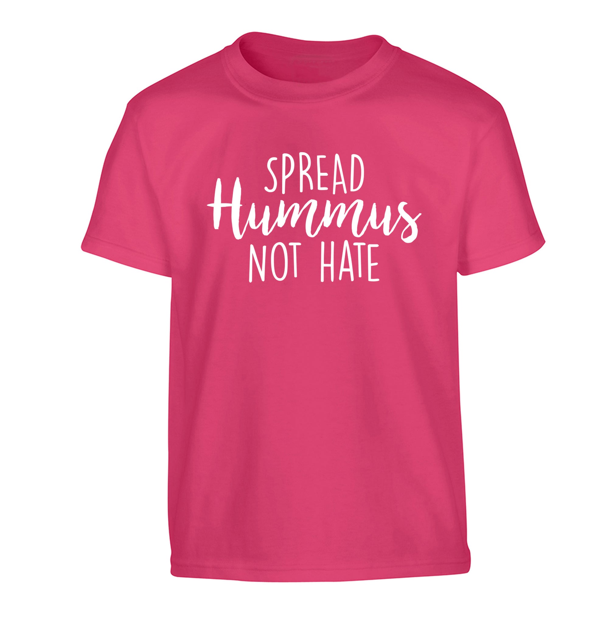 Spread hummus not hate script text Children's pink Tshirt 12-14 Years