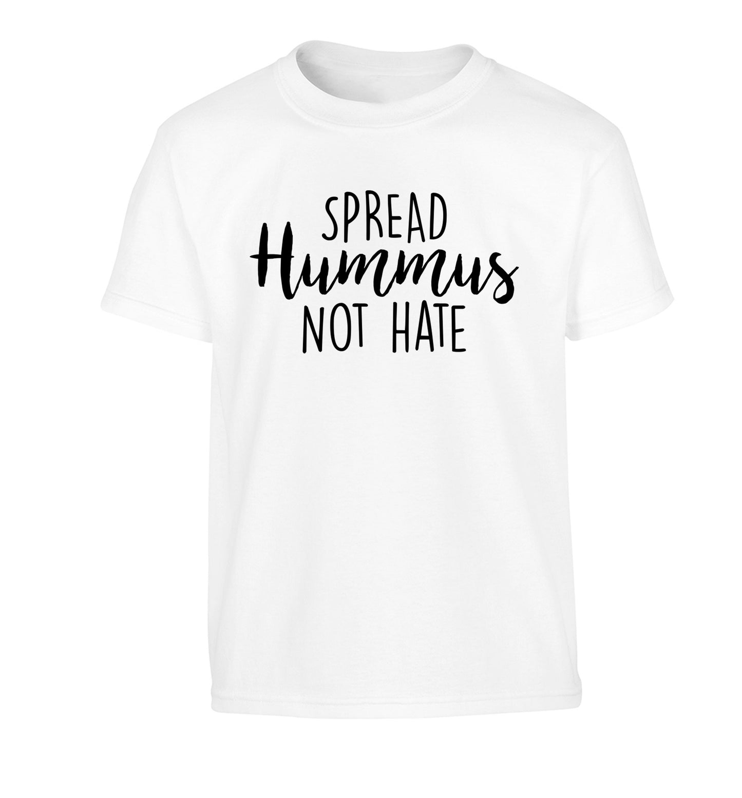 Spread hummus not hate script text Children's white Tshirt 12-14 Years