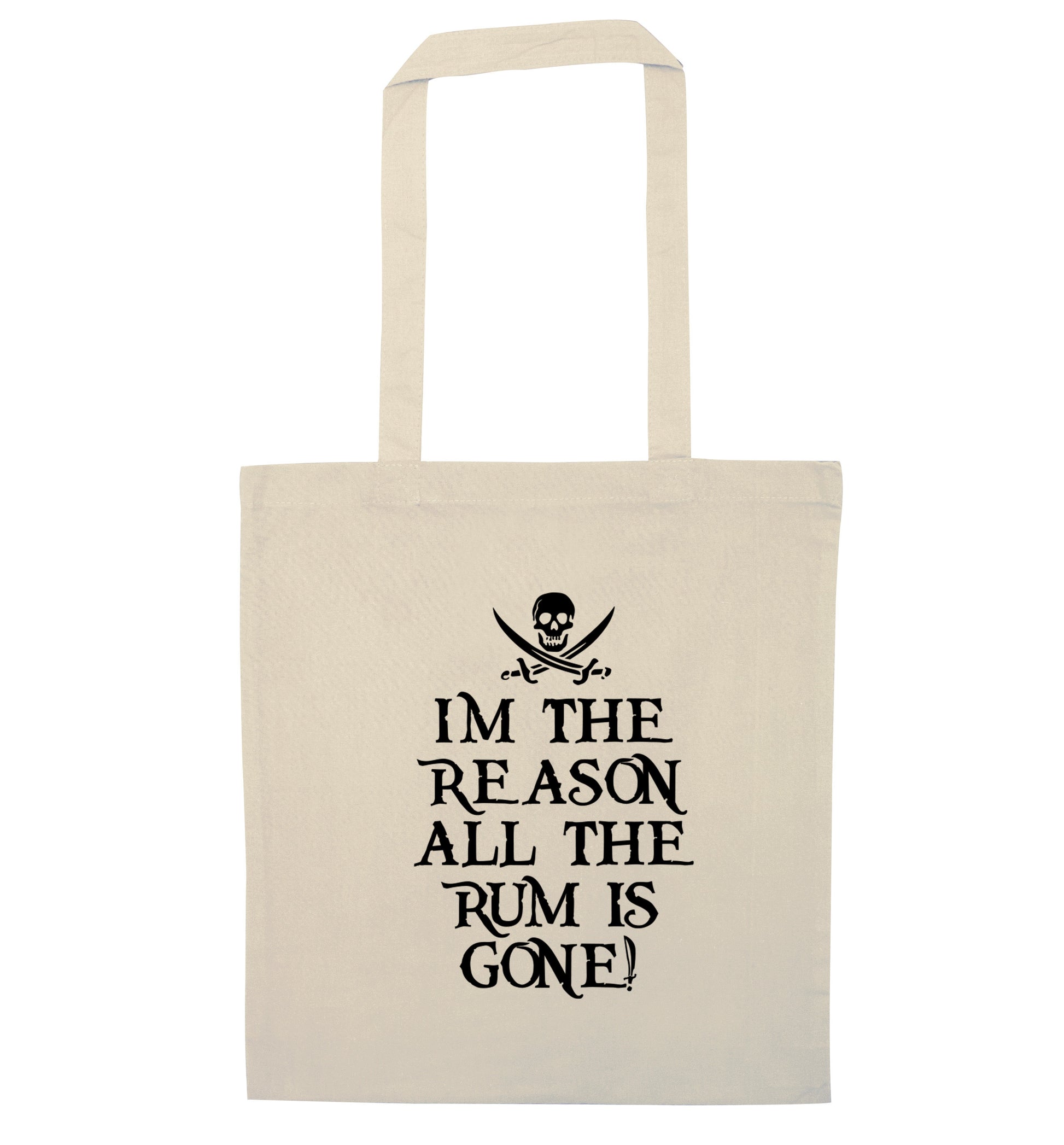 Why is the rum always gone? natural tote bag