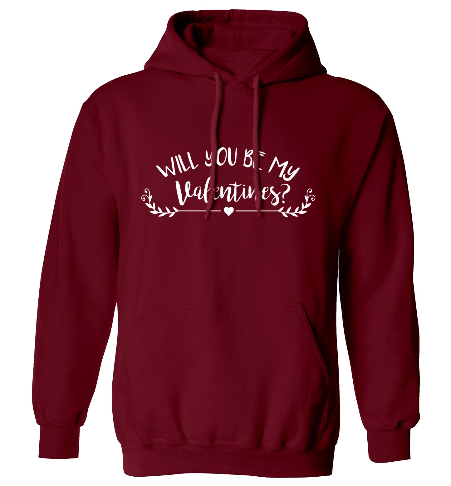 Will you be my valentines? adults unisex maroon hoodie 2XL
