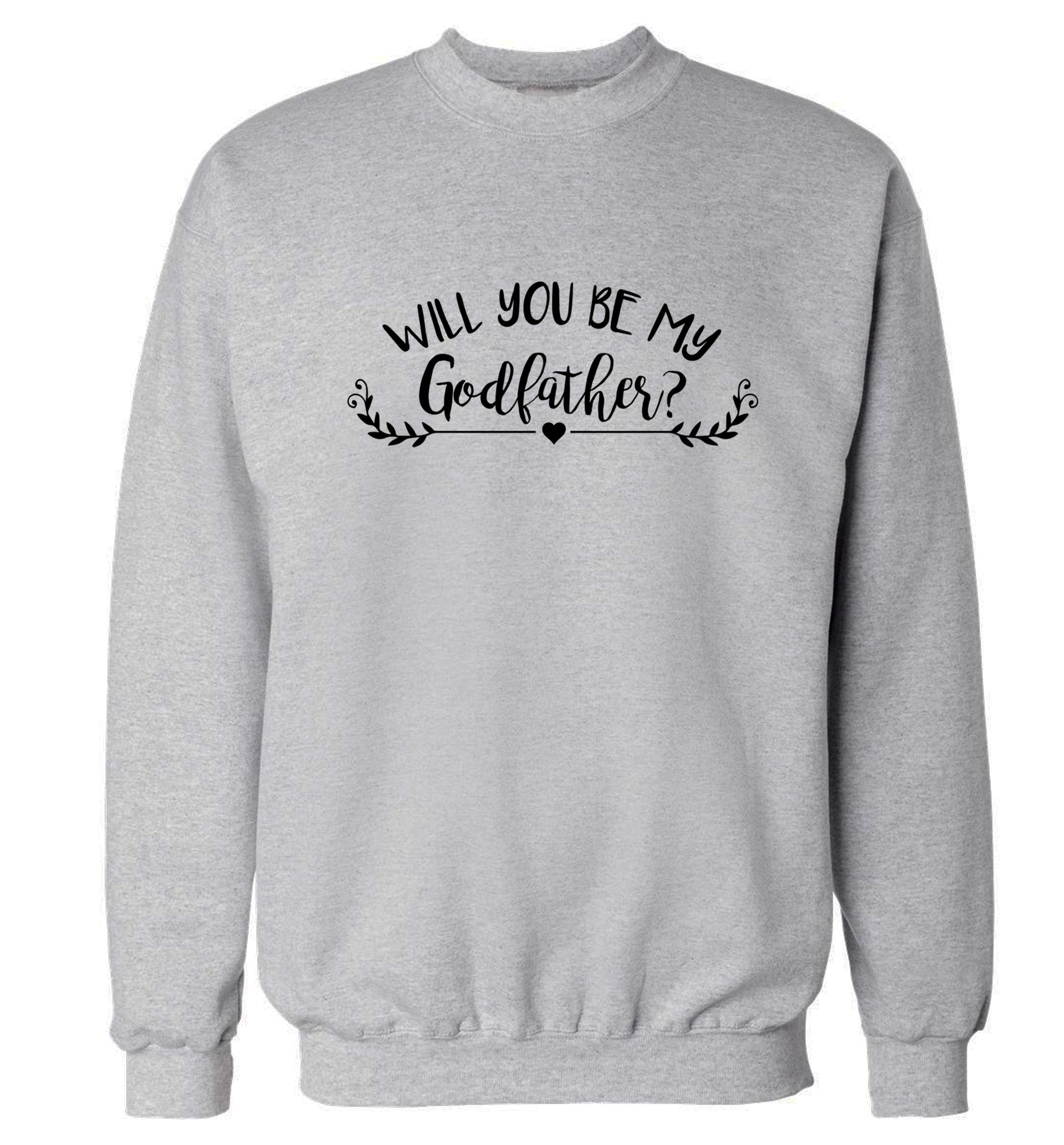 Will you be my godfather? Adult's unisex grey Sweater 2XL