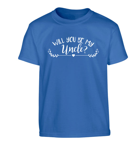 Will you be my uncle? Children's blue Tshirt 12-14 Years