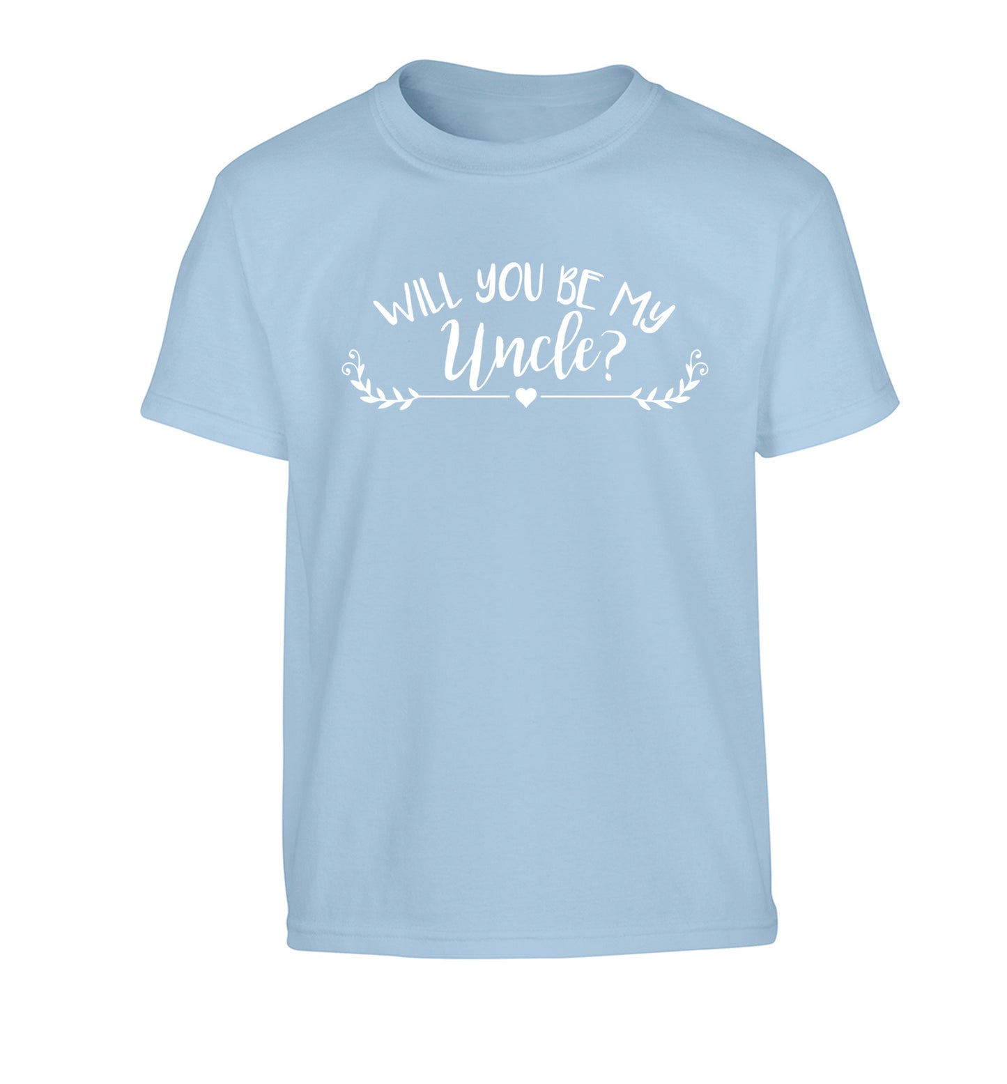 Will you be my uncle? Children's light blue Tshirt 12-14 Years