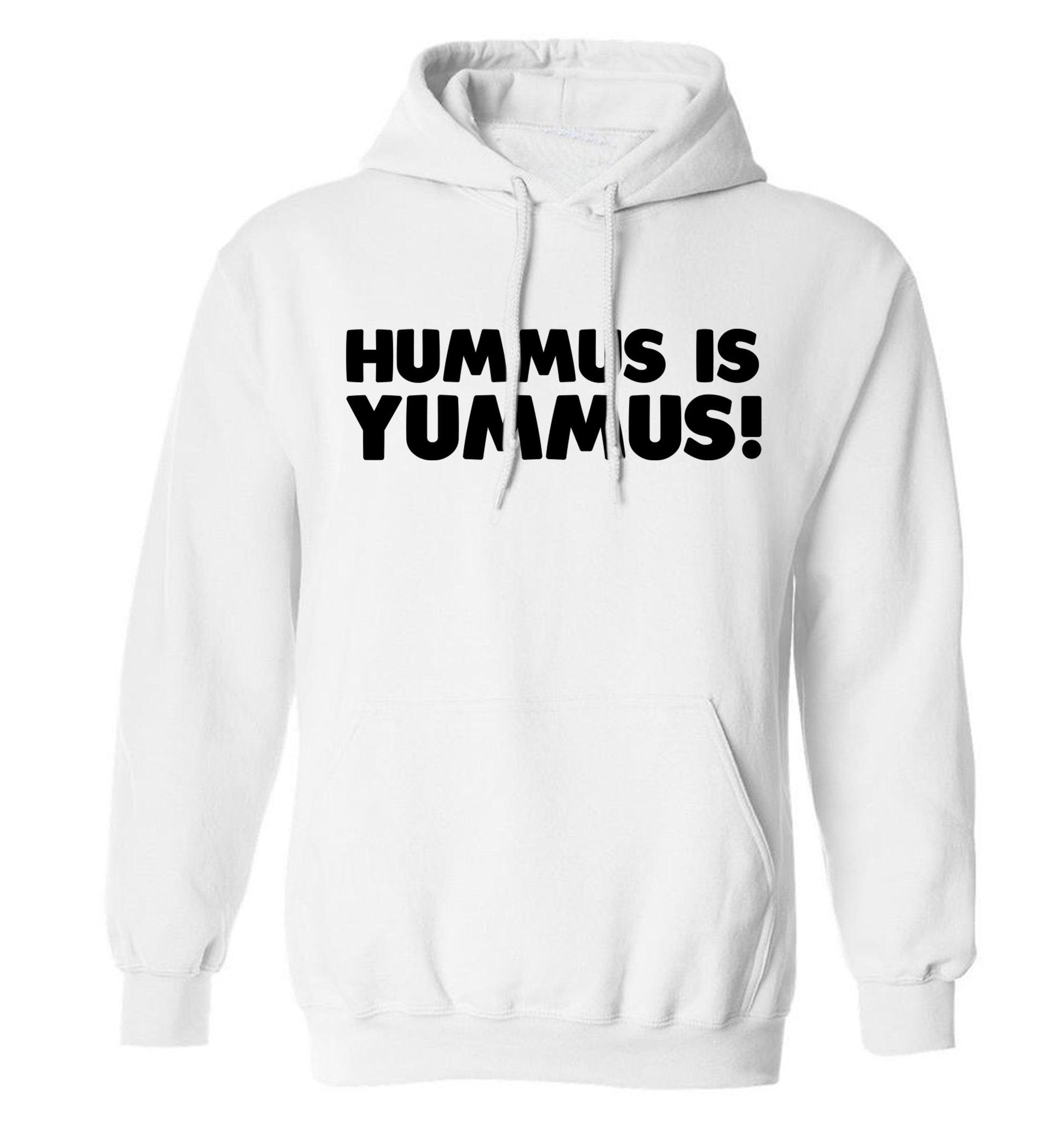 Hummus is Yummus  adults unisex white hoodie 2XL