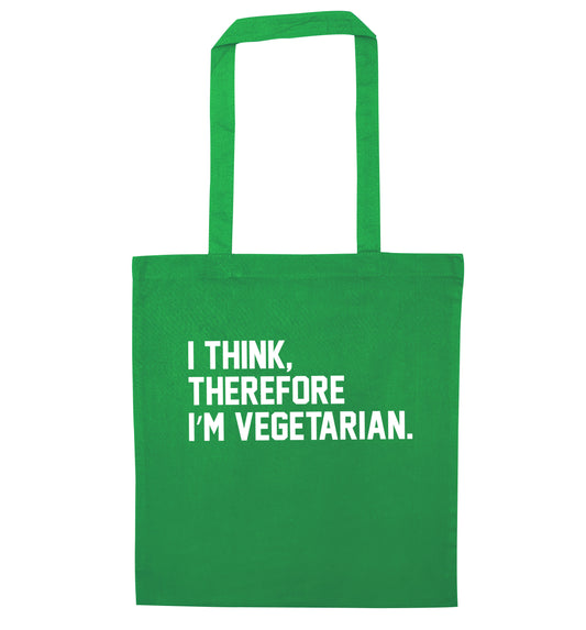 I think therefore I'm vegetarian green tote bag
