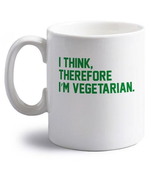 I think therefore I'm vegetarian right handed white ceramic mug 