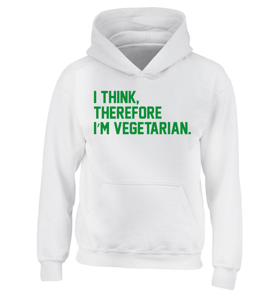 I think therefore I'm vegetarian children's white hoodie 12-14 Years