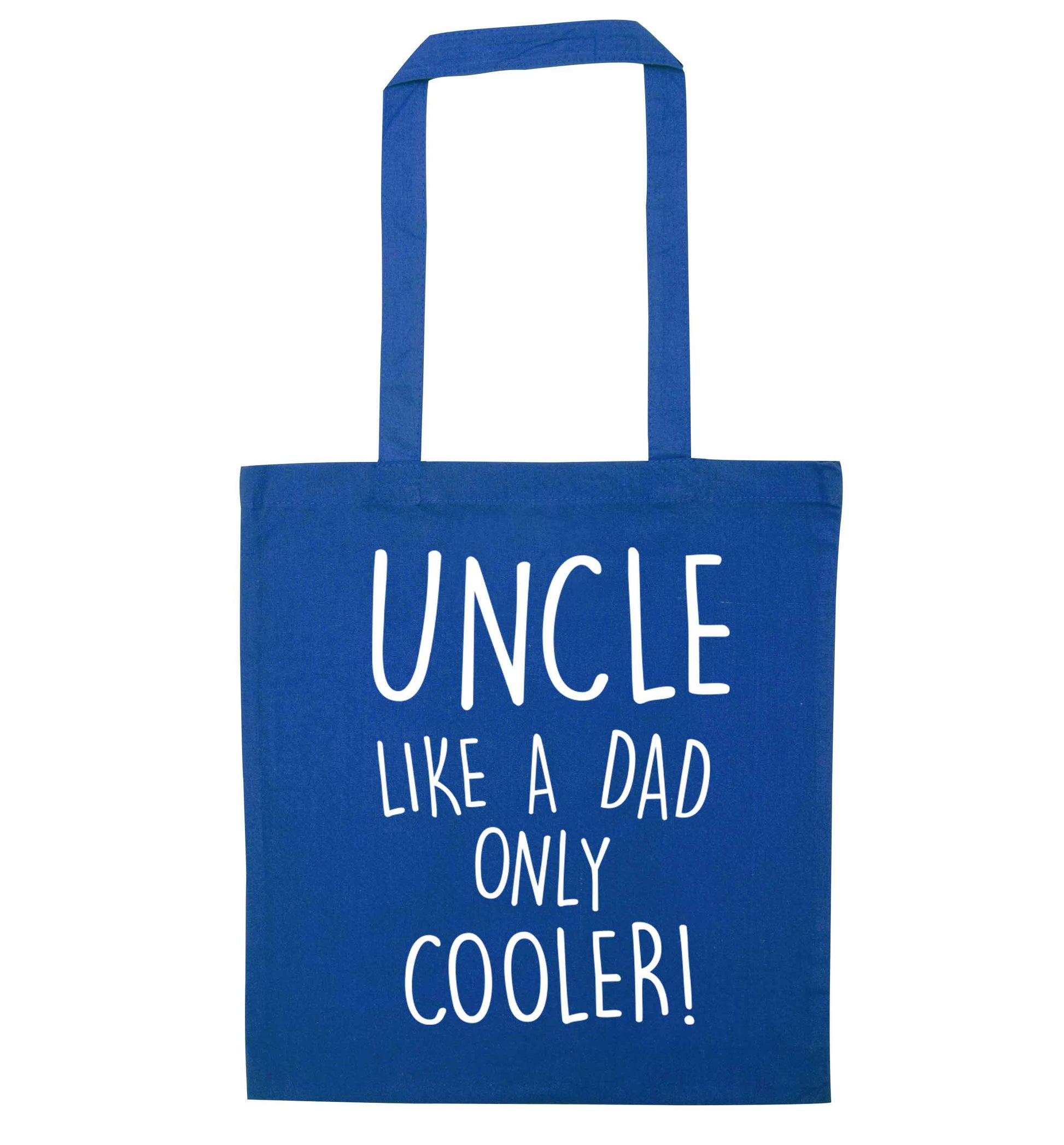 Uncle like a dad only cooler blue tote bag