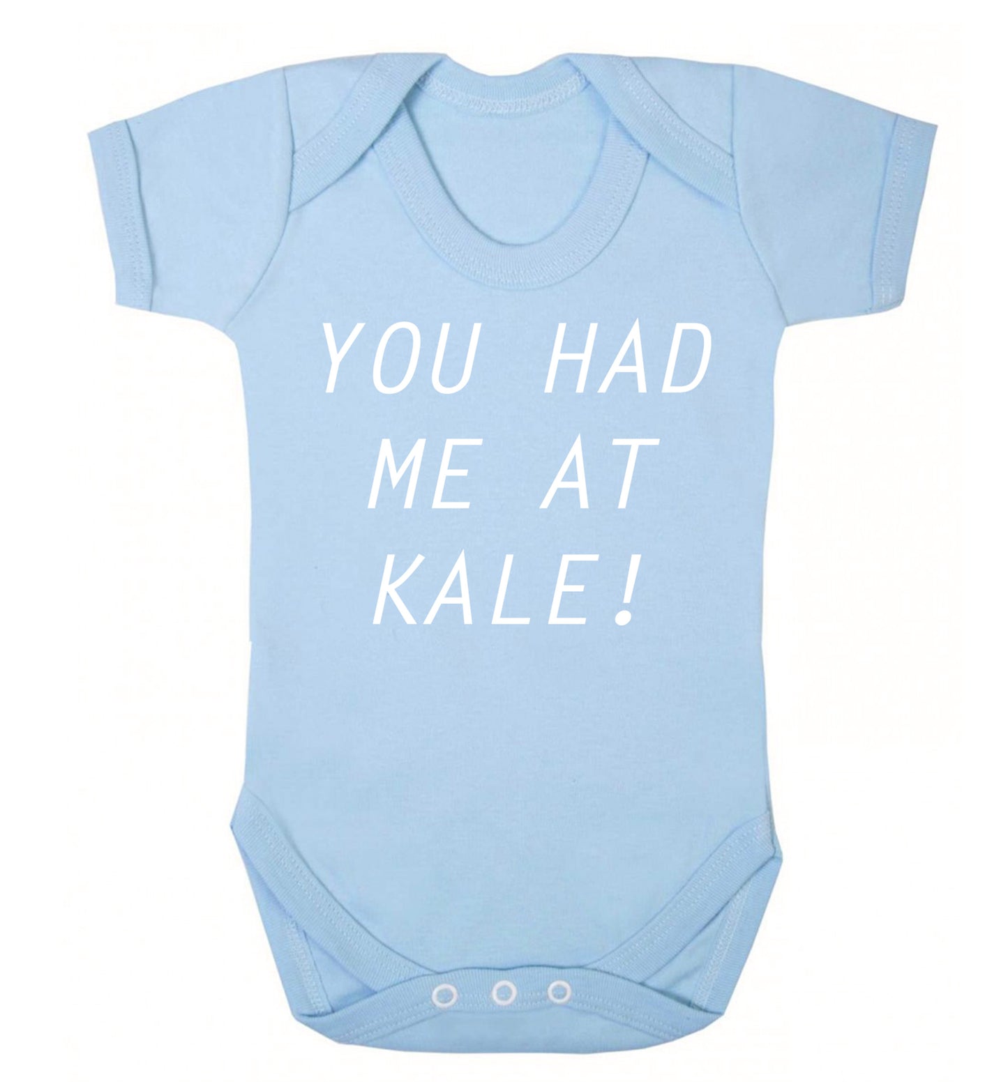 You had me at kale Baby Vest pale blue 18-24 months