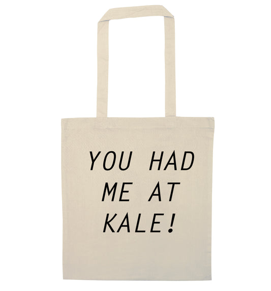 You had me at kale natural tote bag