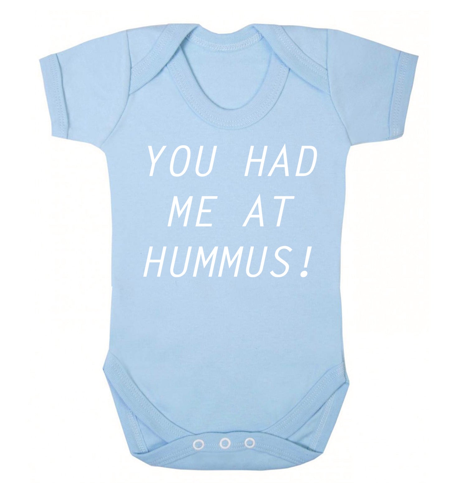 You had me at hummus Baby Vest pale blue 18-24 months