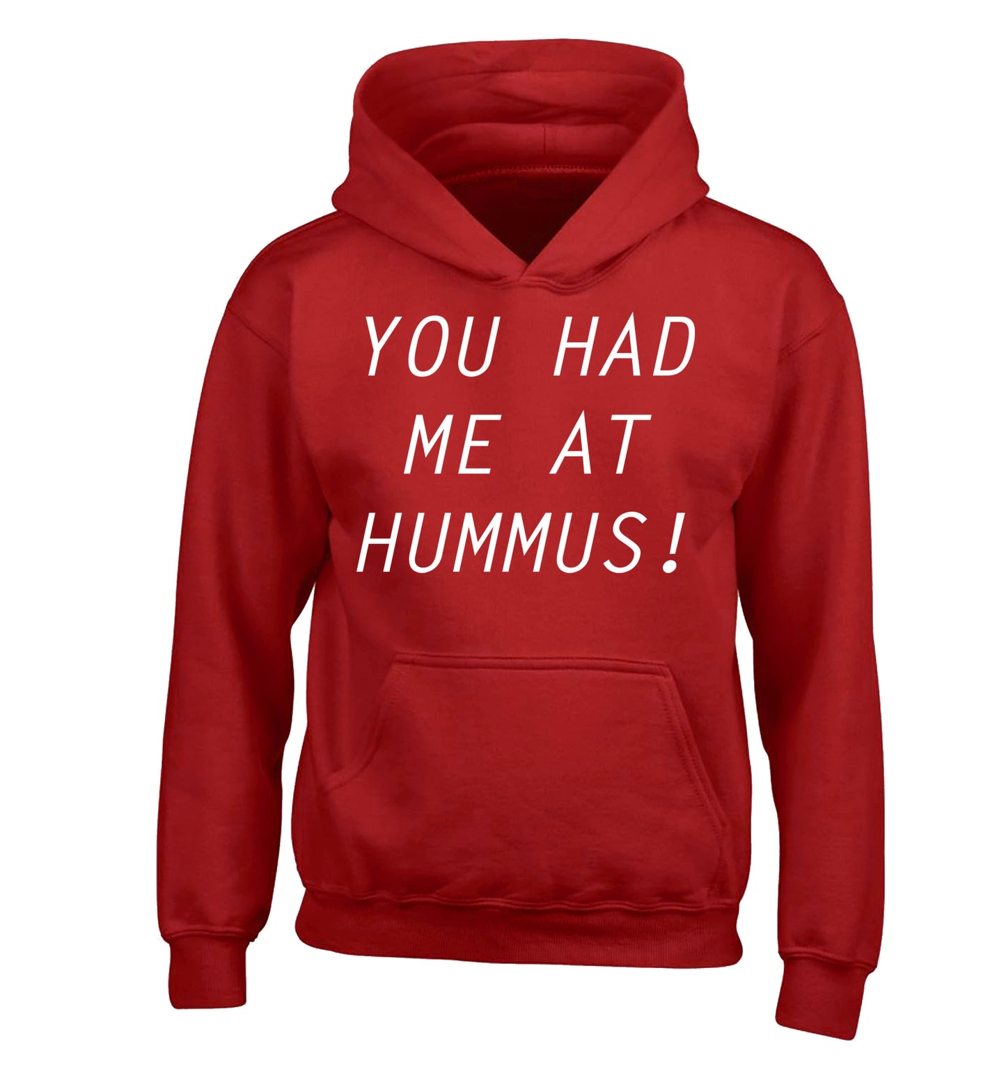 You had me at hummus children's red hoodie 12-14 Years
