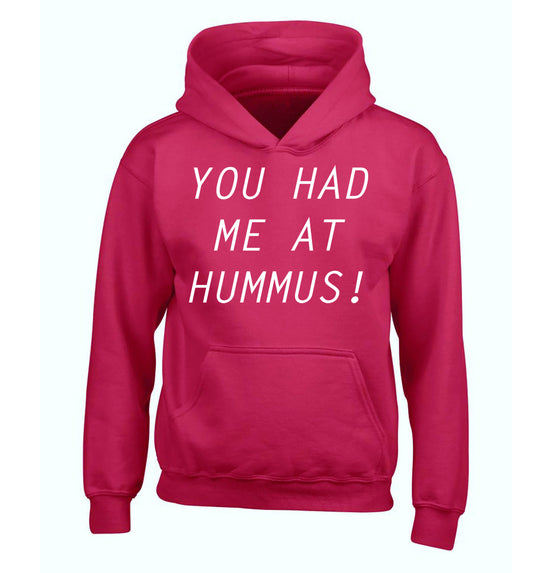 You had me at hummus children's pink hoodie 12-14 Years