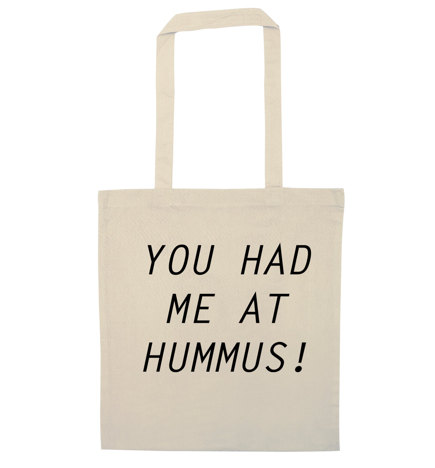 You had me at hummus natural tote bag
