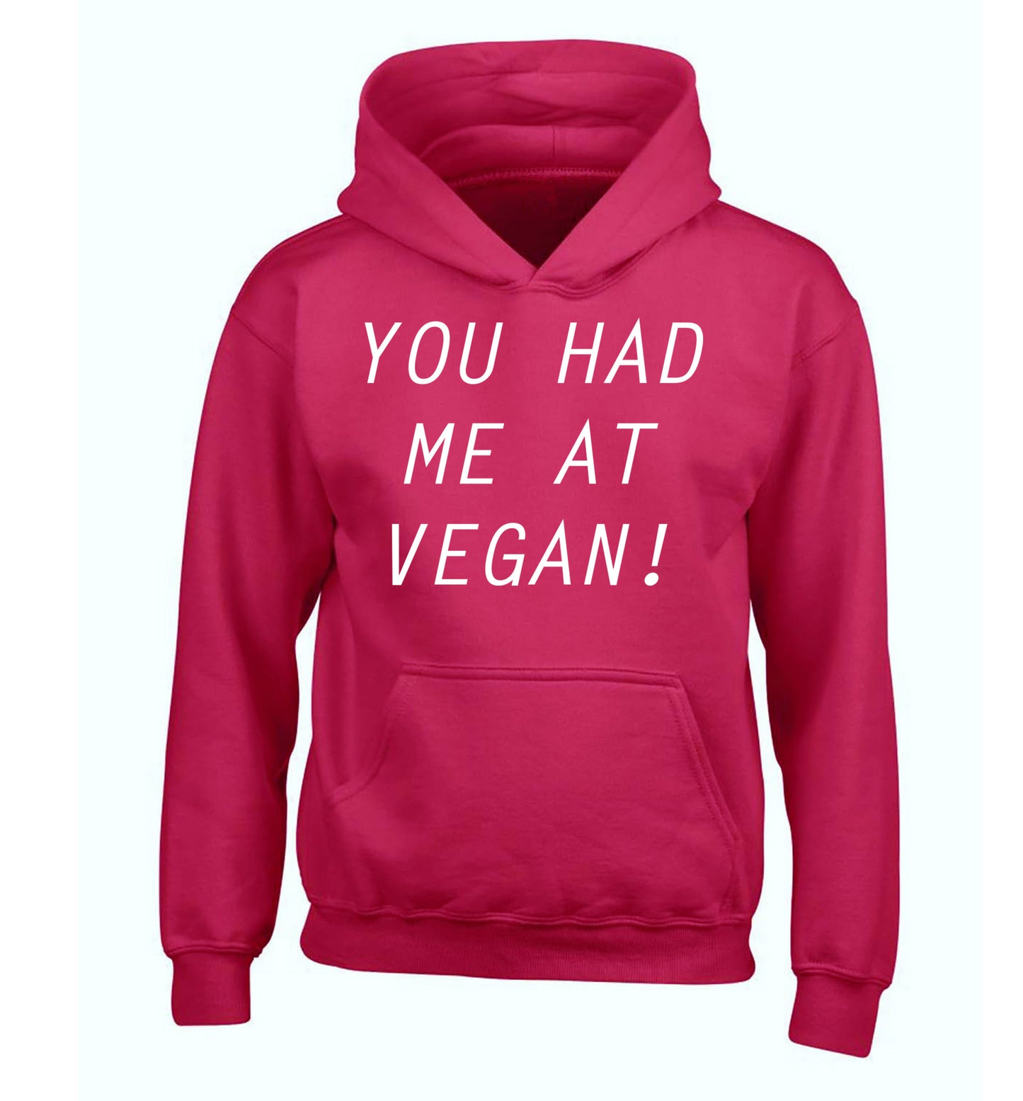 You had me at vegan children's pink hoodie 12-14 Years