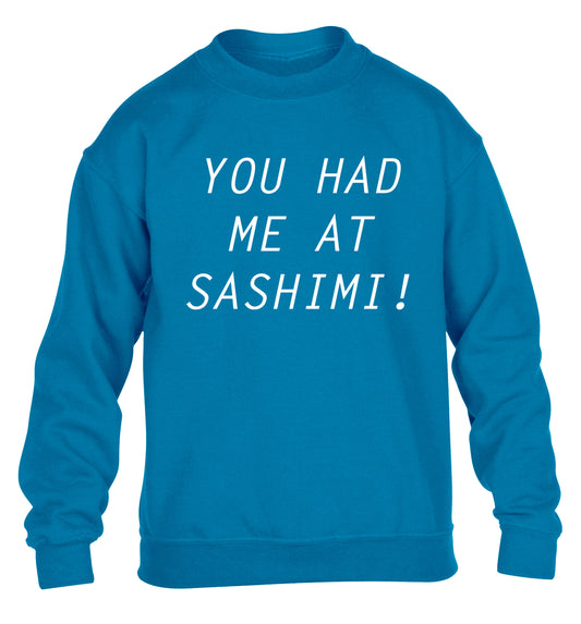 You had me at sashimi children's blue sweater 12-14 Years