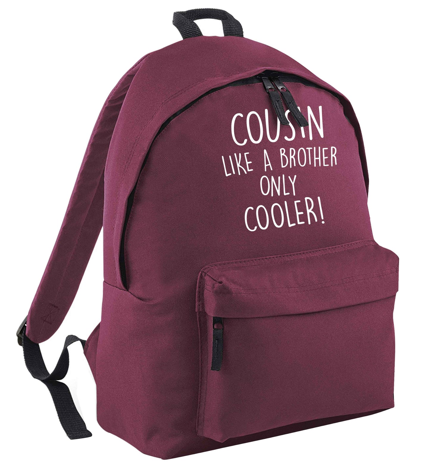 Cousin like a brother only cooler maroon adults backpack