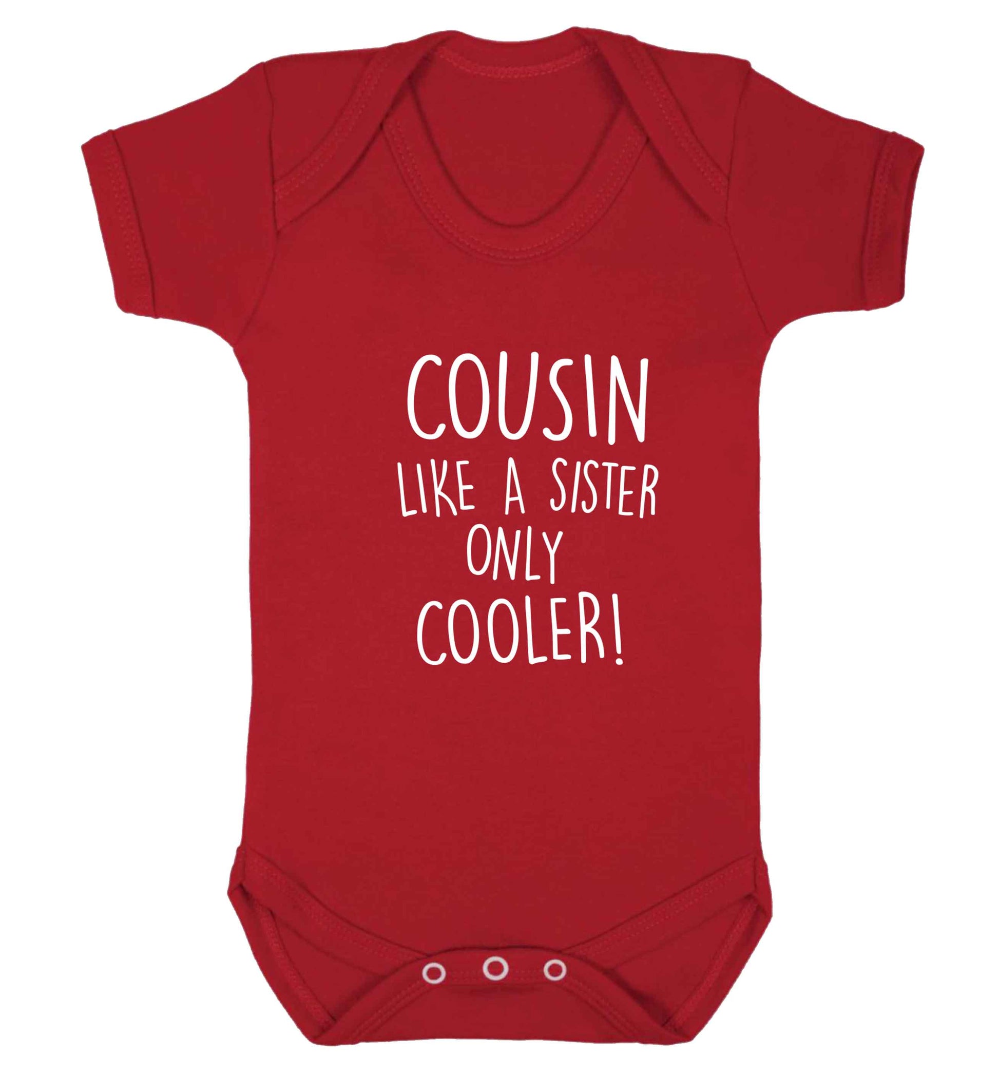 Cousin like a sister only cooler baby vest red 18-24 months