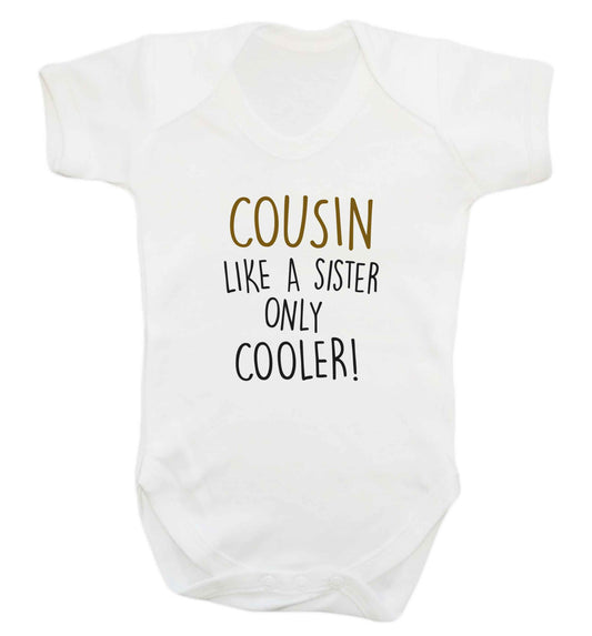 Cousin like a sister only cooler baby vest white 18-24 months