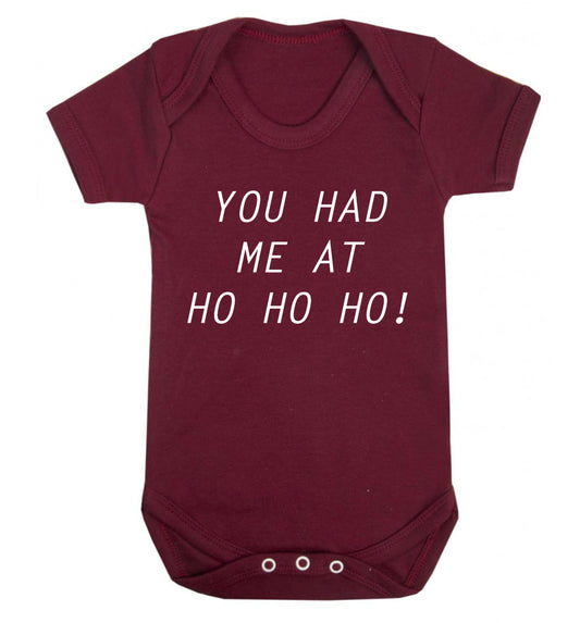 You had me at ho ho ho Baby Vest maroon 18-24 months