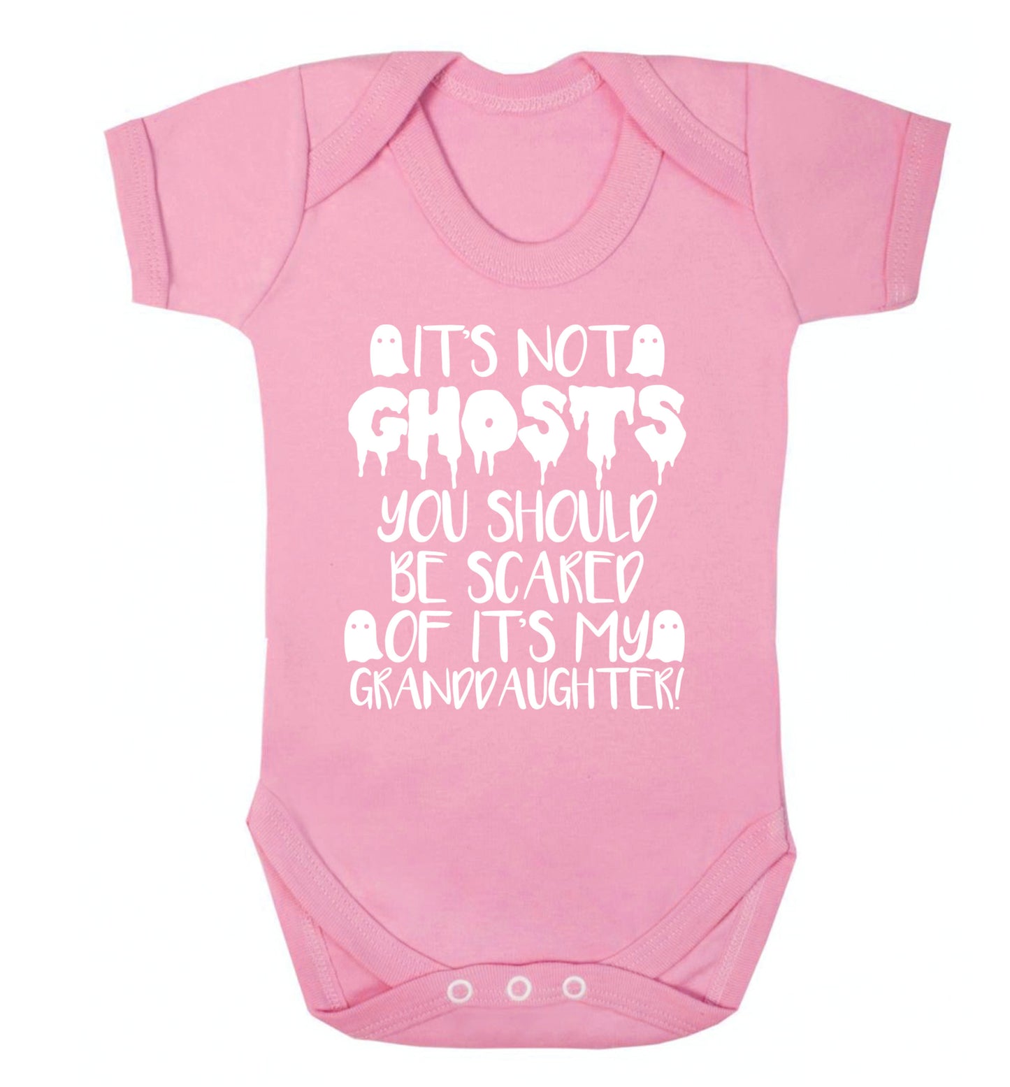 It's not ghosts you should be scared of it's my granddaughter! Baby Vest pale pink 18-24 months