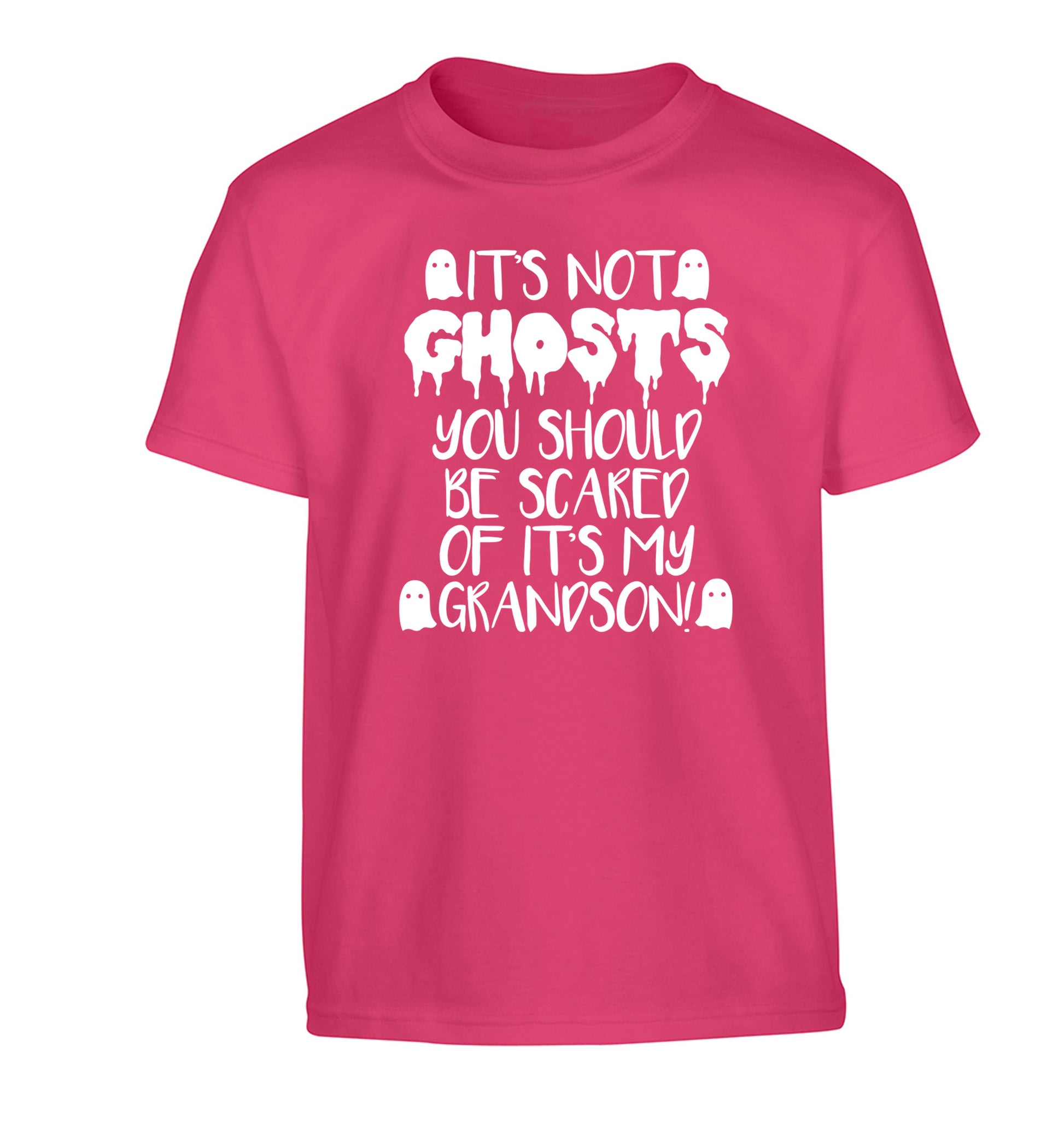 It's not ghosts you should be scared of it's my grandson! Children's pink Tshirt 12-14 Years