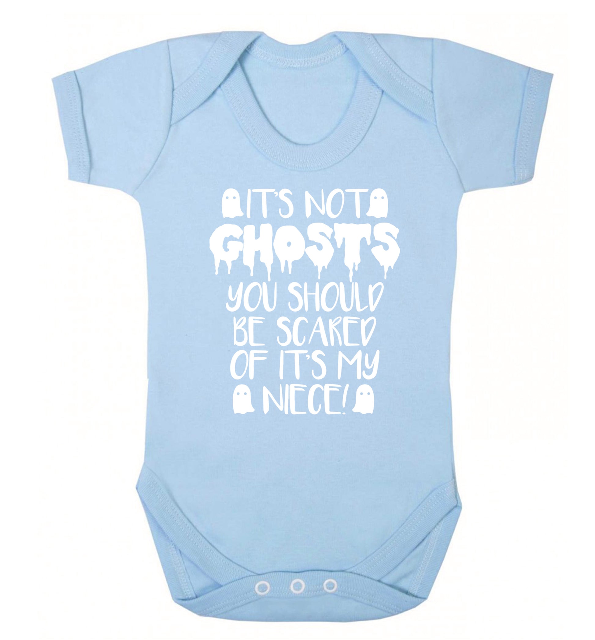 It's not ghosts you should be scared of it's my niece! Baby Vest pale blue 18-24 months