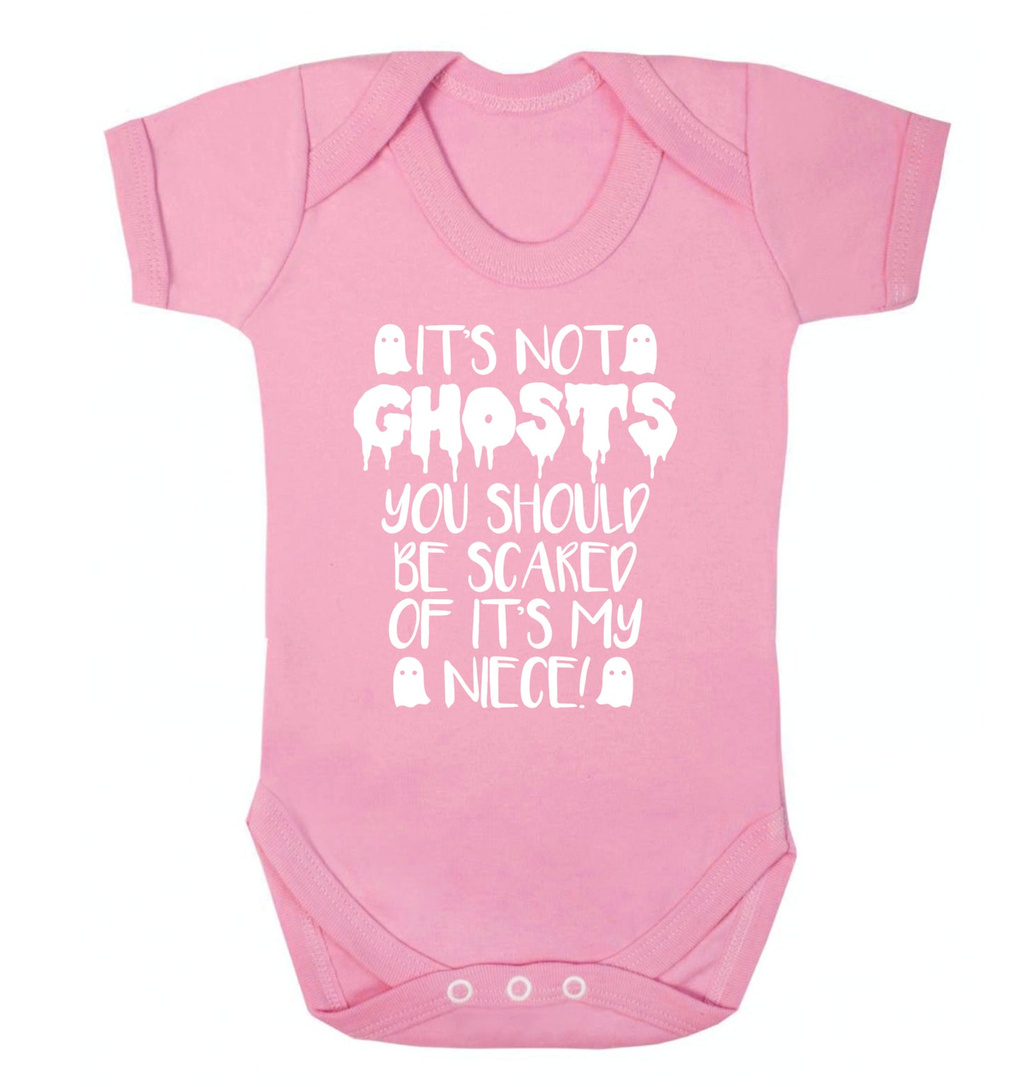 It's not ghosts you should be scared of it's my niece! Baby Vest pale pink 18-24 months