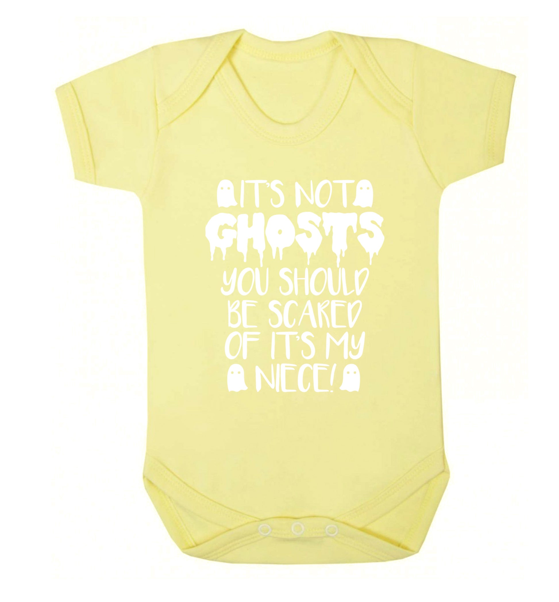 It's not ghosts you should be scared of it's my niece! Baby Vest pale yellow 18-24 months