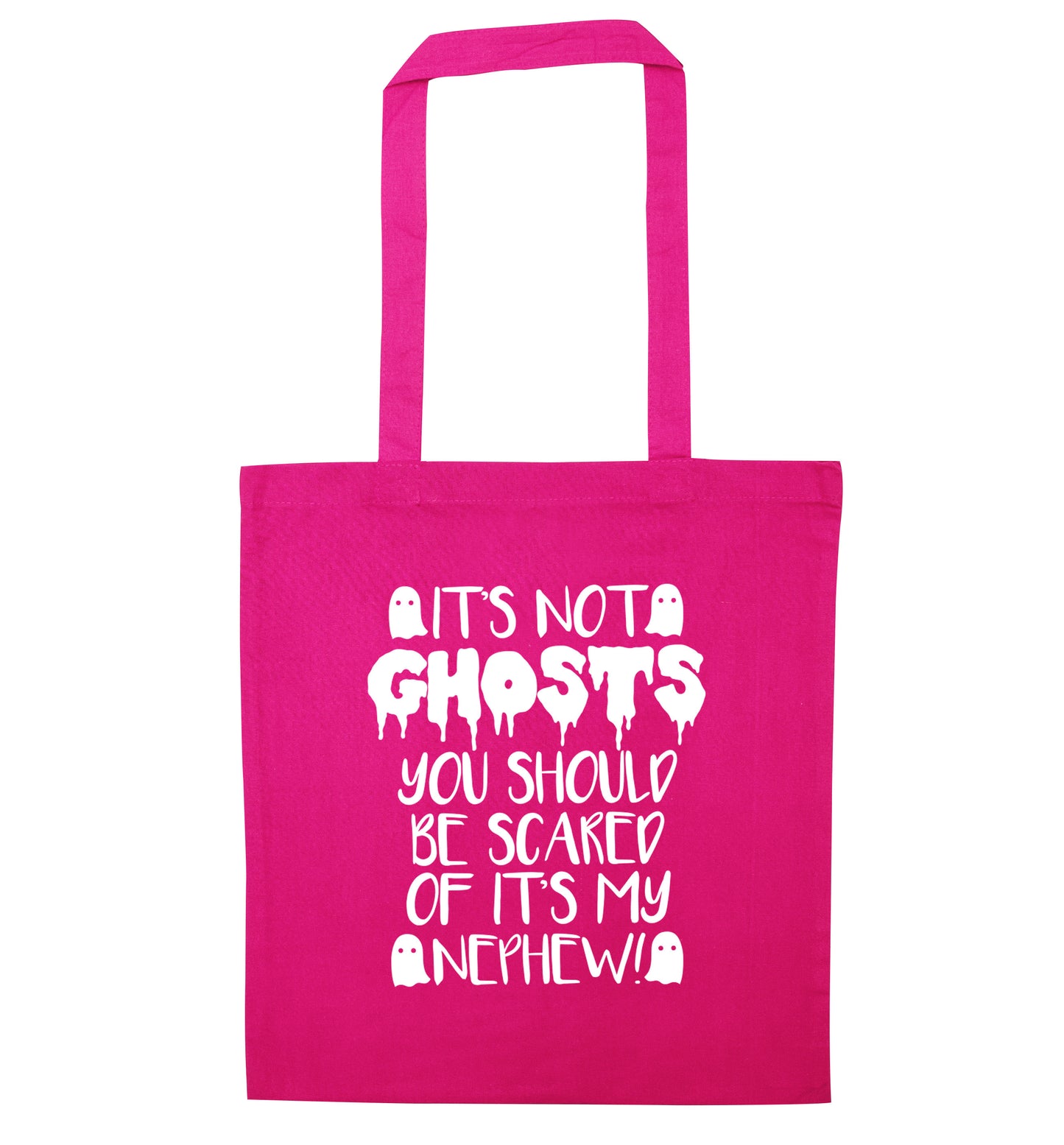 It's not ghosts you should be scared of it's my nephew! pink tote bag