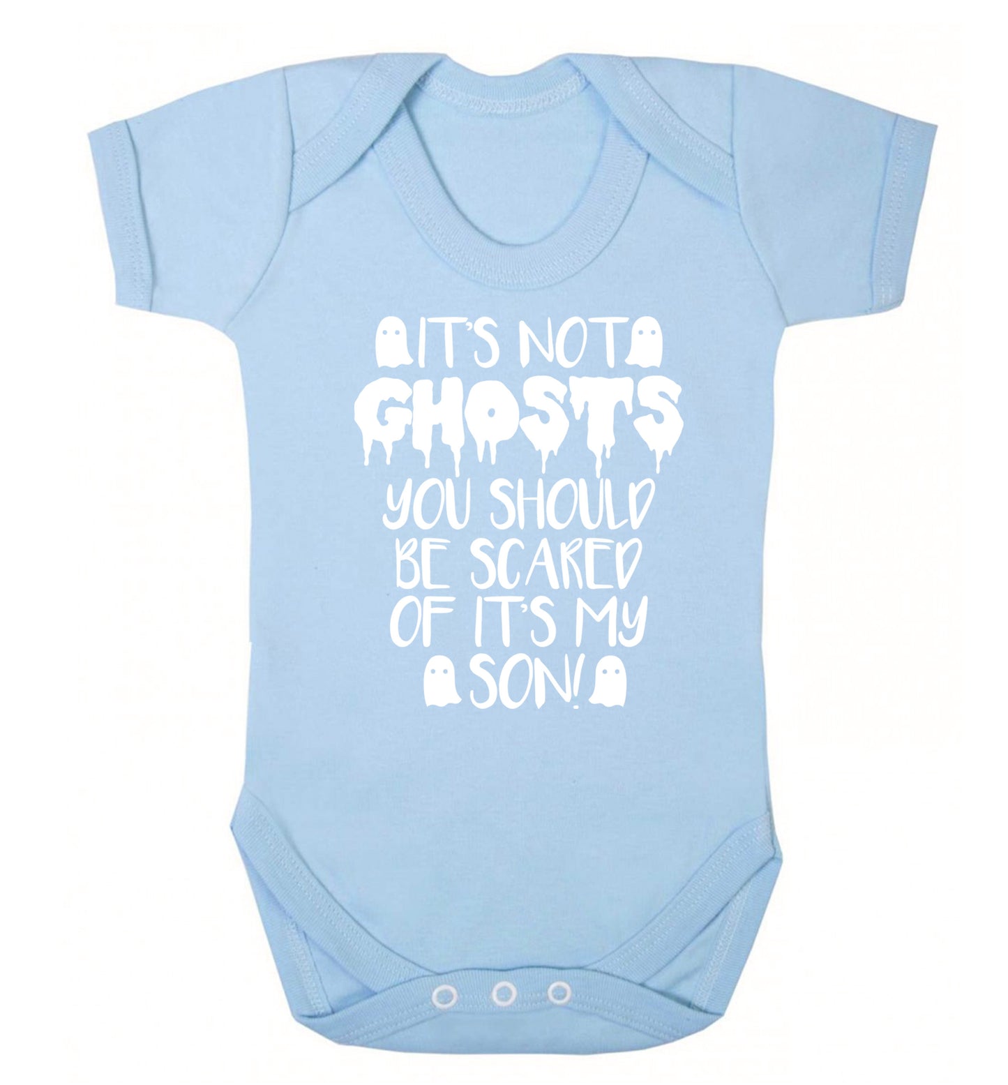 It's not ghosts you should be scared of it's my son! Baby Vest pale blue 18-24 months