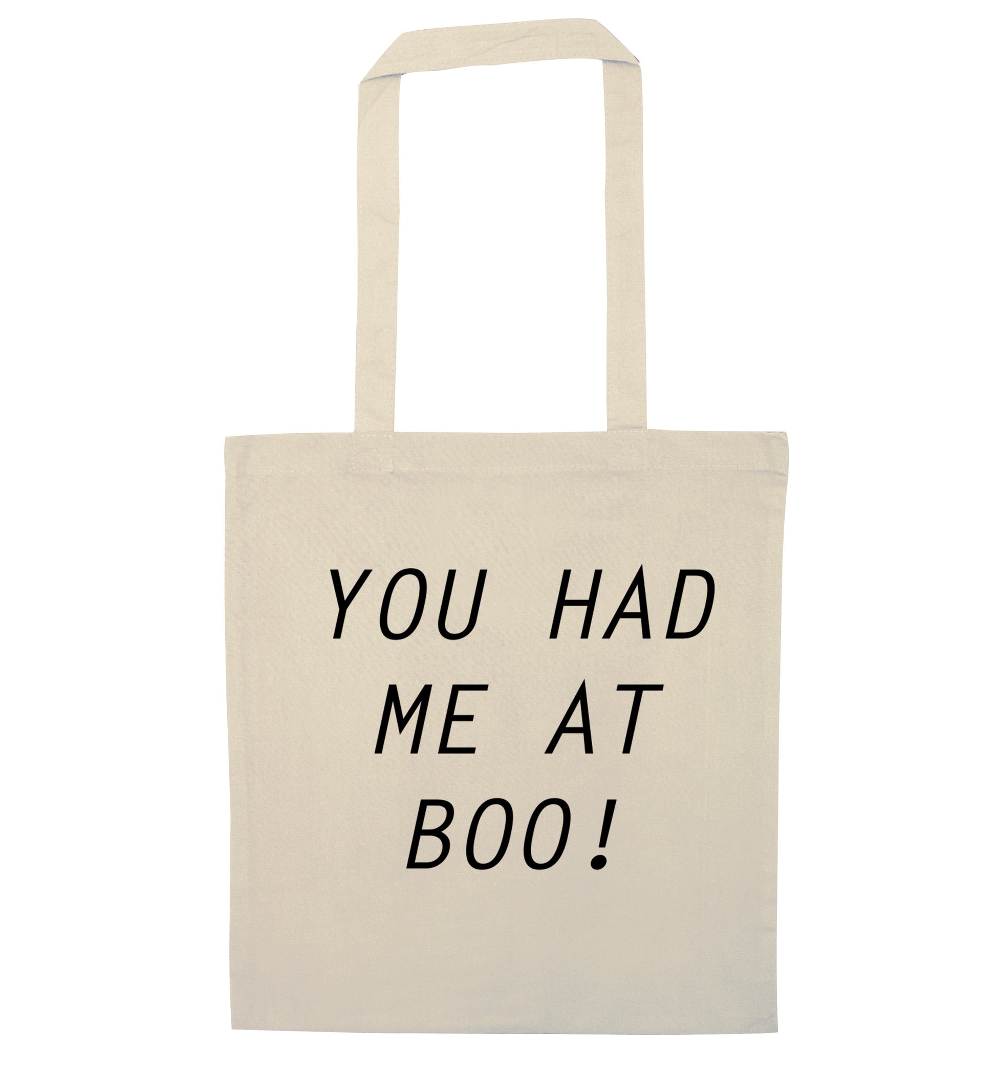 You had me at boo! natural tote bag