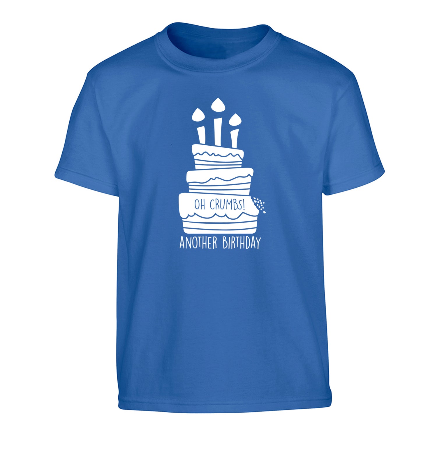 Oh crumbs another birthday! Children's blue Tshirt 12-14 Years