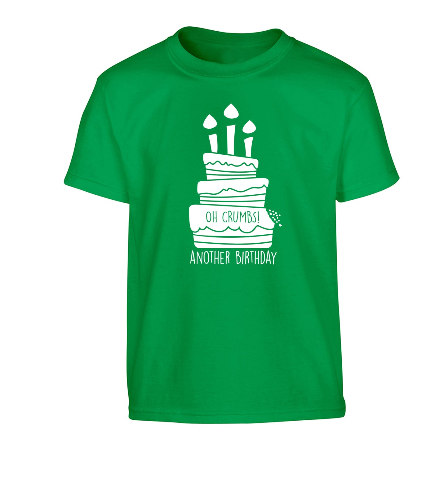 Oh crumbs another birthday! Children's green Tshirt 12-14 Years