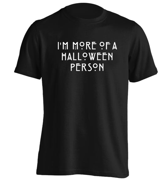 I'm more of a halloween person adults unisex black Tshirt 2XL